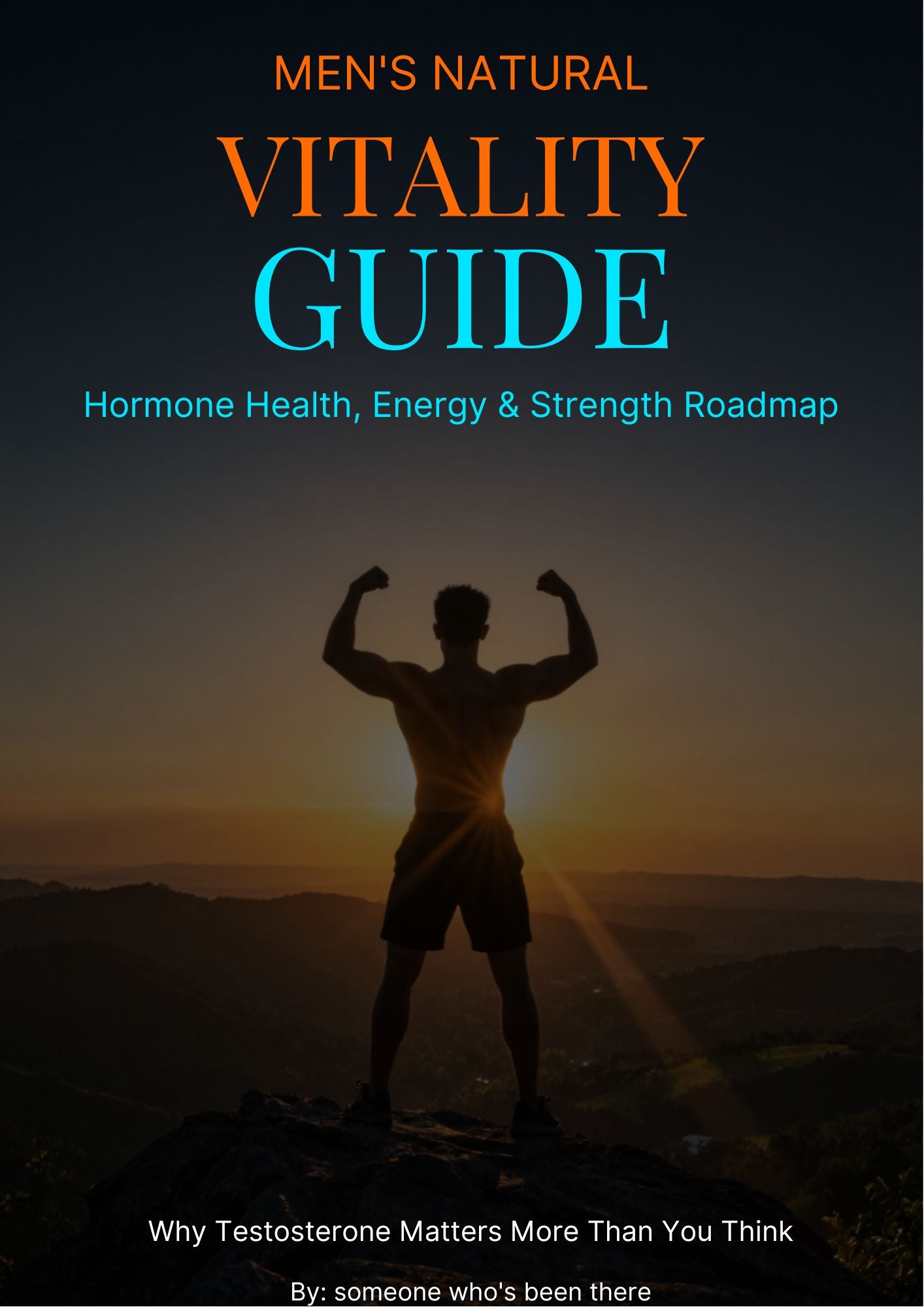 Men's Natural Vitality Guide — Hormone Health, Energy & Strength Roadmap