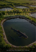 Raising Bigger, Better Catfish — The Ultimate Pond-to-Profit Guide